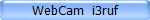 WebCam  i3ruf